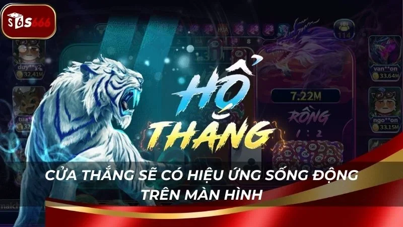 Cửa nào thắng sẽ có hiệu ứng chúc mừng sống động